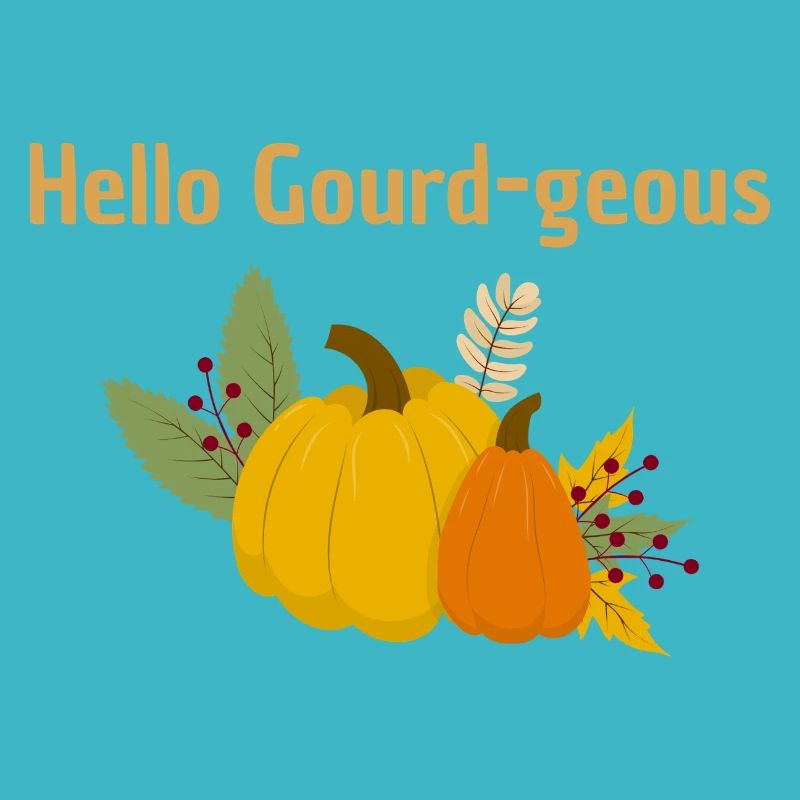 Hello Gourd-geous - Jeu de mots