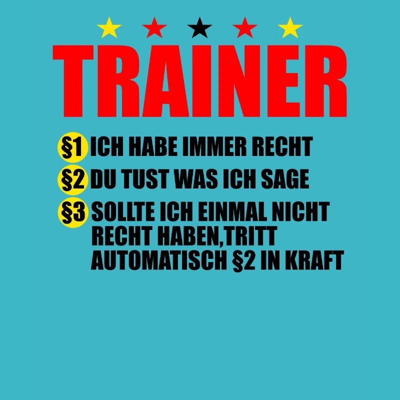 lustiger Trainer Spruch cooler Trainer Mannschaft