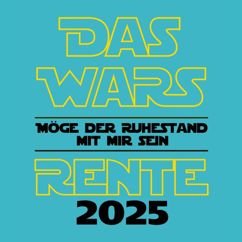 Das Wars Rente 2025 - Ich bin im Ruhestand