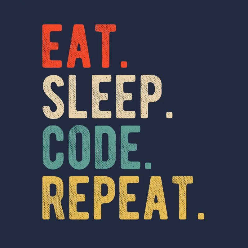 Eat Sleep Code Repeat Programmer Nerd Retro