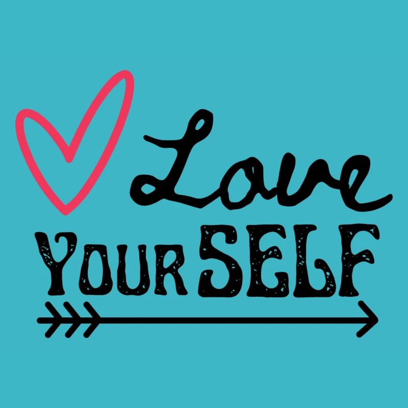 Liebe dich selbst