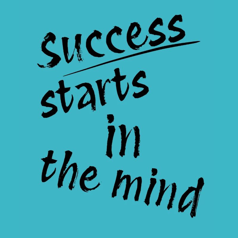 Success Starts in the Mind