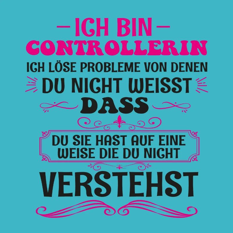 Lustiges Controllerin Spruch Beruf Geschenk