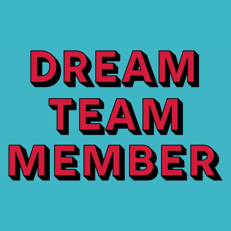 DREAM TEAM