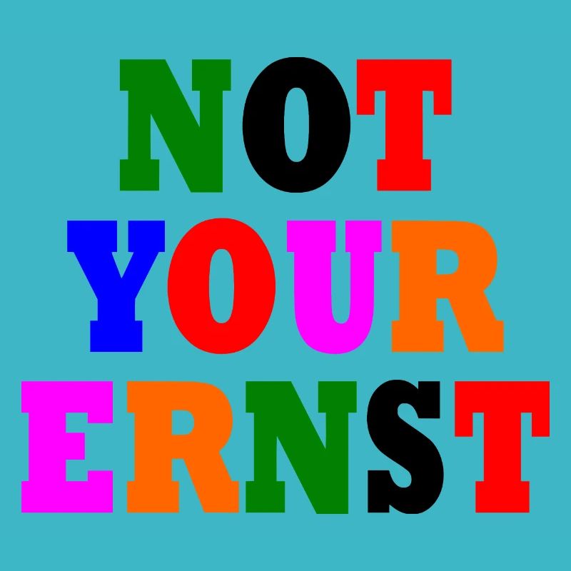 Pas votre ernst