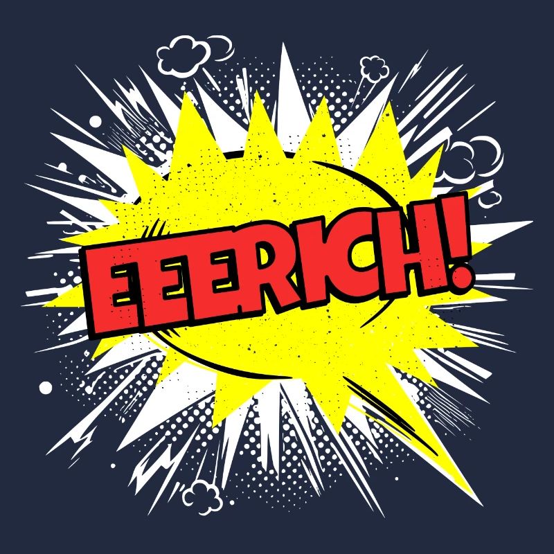 Erich Nom Drôle de bulle Eeerich !
