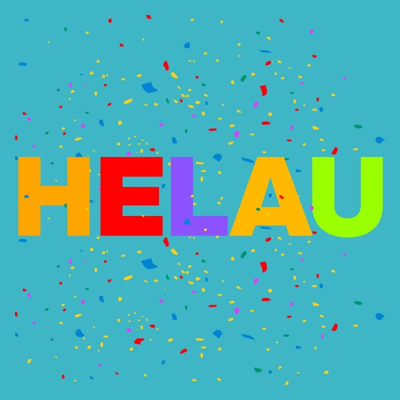 HELAU, KONFETTI EXPLOSION!