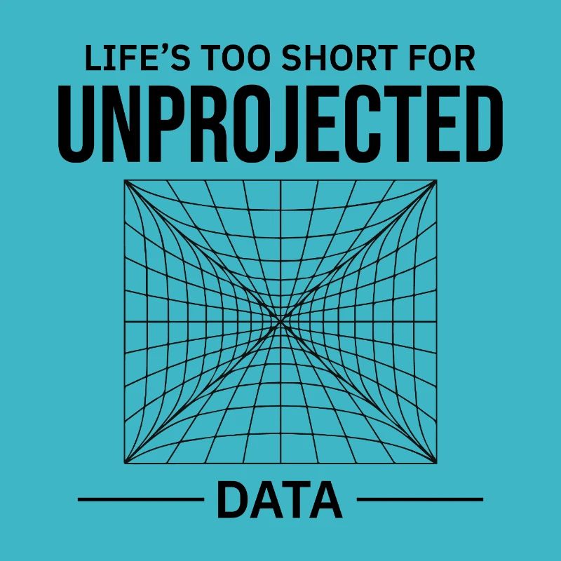 Unprojected Data GIS Cartography Mapping Error