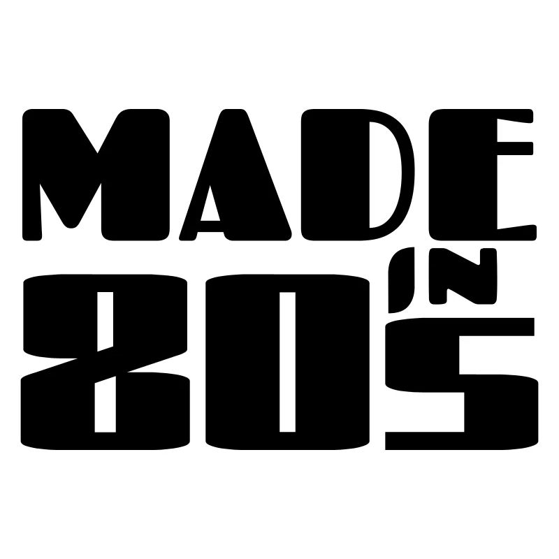Made in 80s