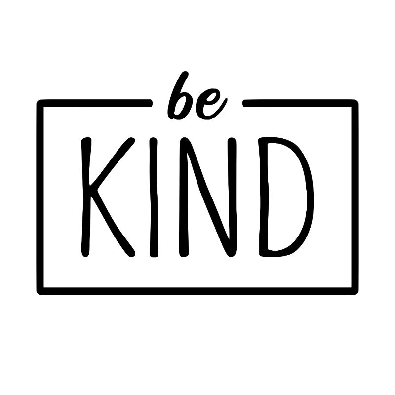 Be Kind