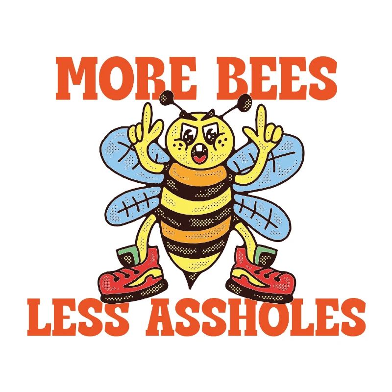 Plus d’abeilles, moins de connards – Slogan rétro des abeilles