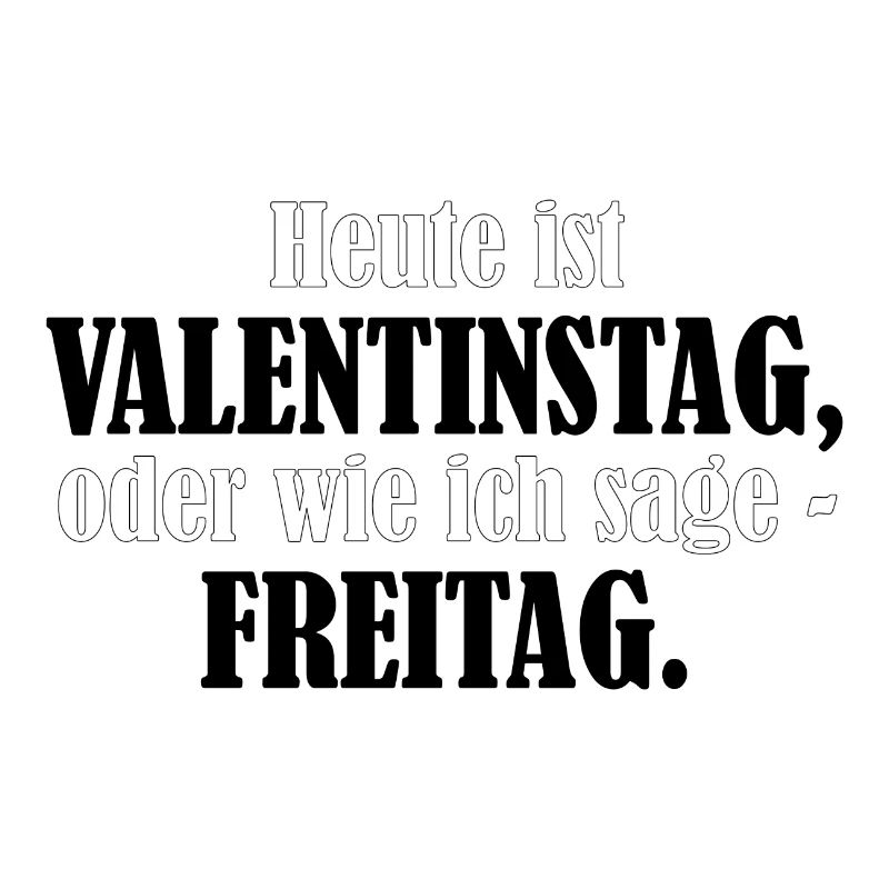 Valentinstag Freitag