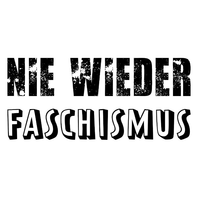 Never again fascism