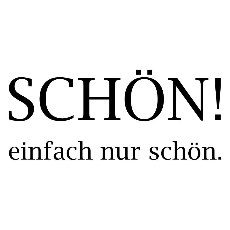 Schön! einfach nur schhön