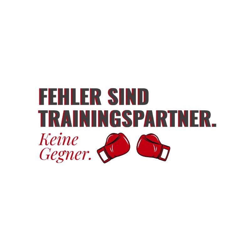 Fehler sind Trainingspartner – Mindset Shirt