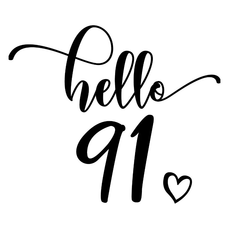 Hello 91 - Mignon cadeau de 91e anniversaire, 91 ans