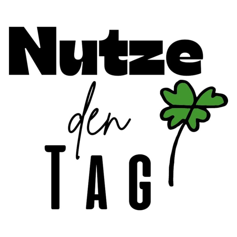 Nutze den Tag