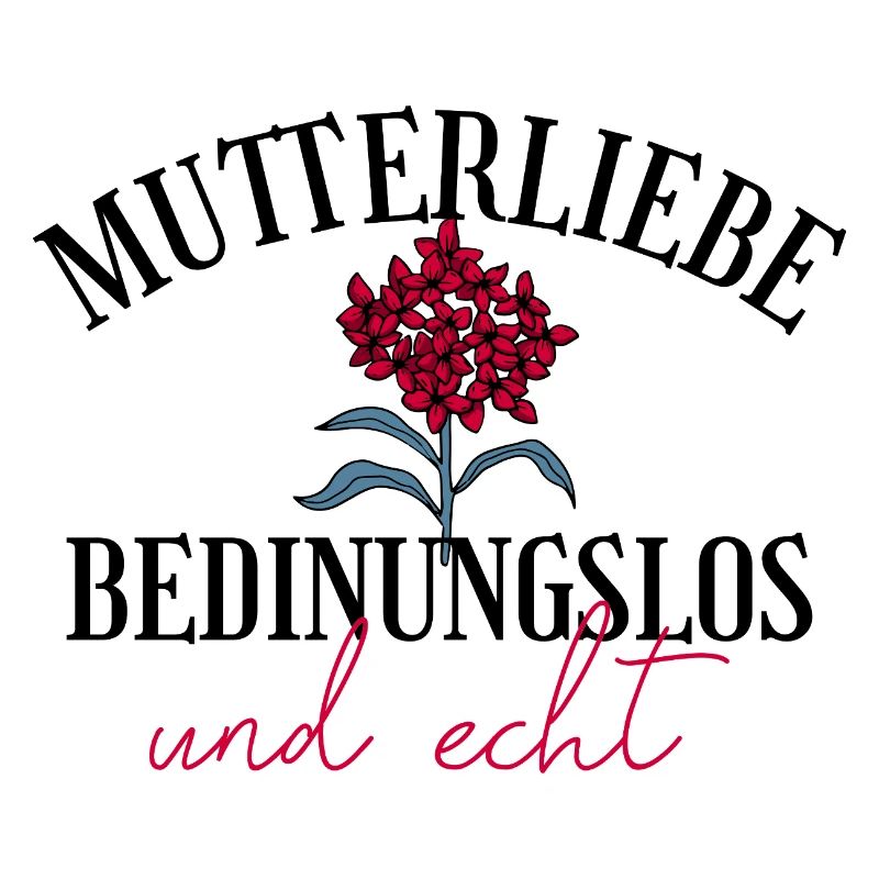 Mutterliebe bedingungslos Geschenk Muttertag