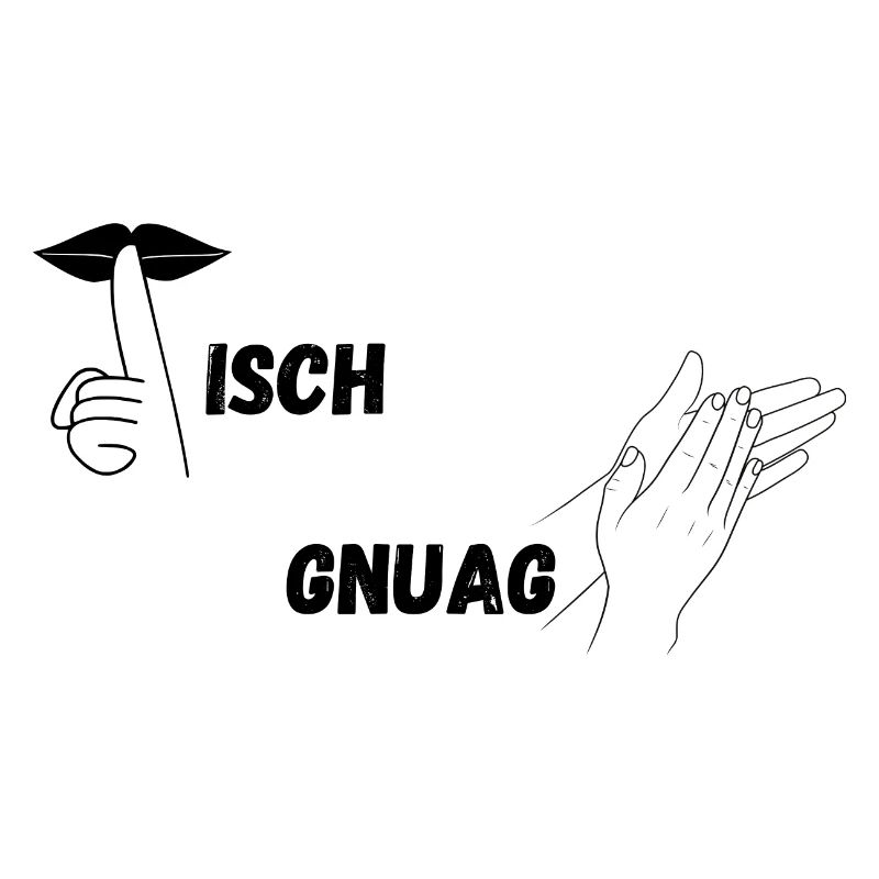 Schwäbisch - Nix gschwädzd isch gnuag globd