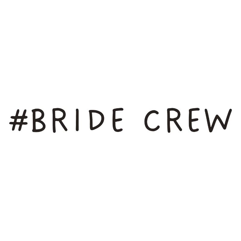 Bride Crew Hen Party Bride