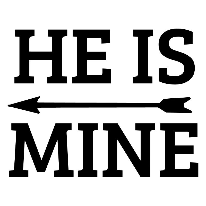 he is mine