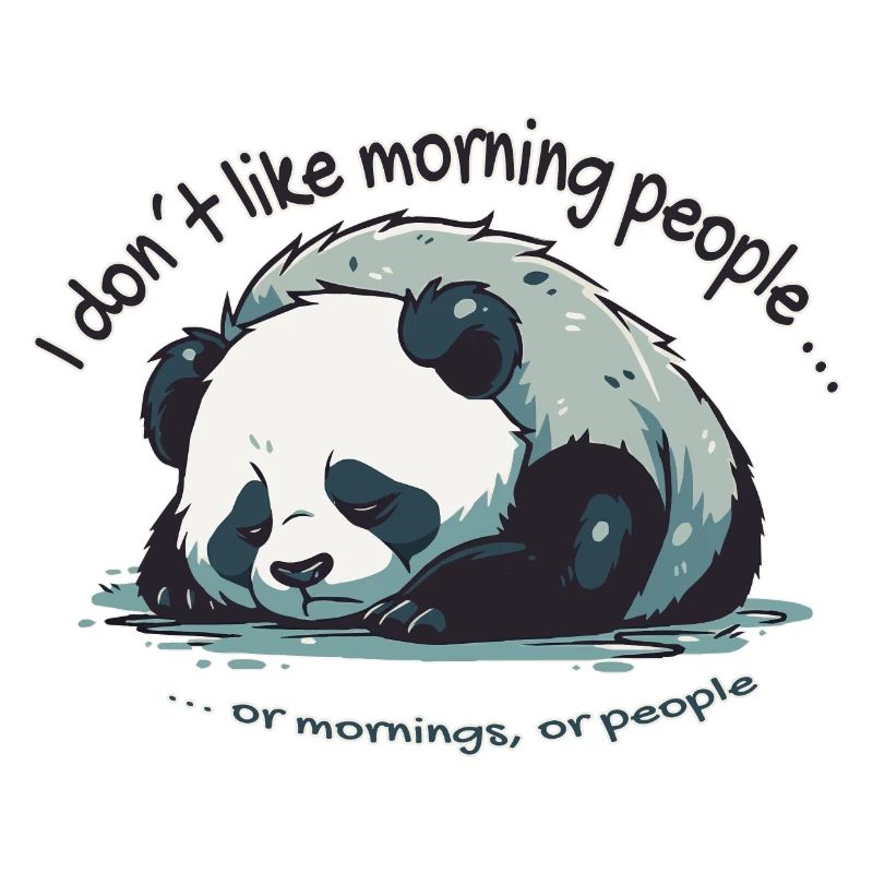 Je n’aime pas les gens du matin que Panda dit