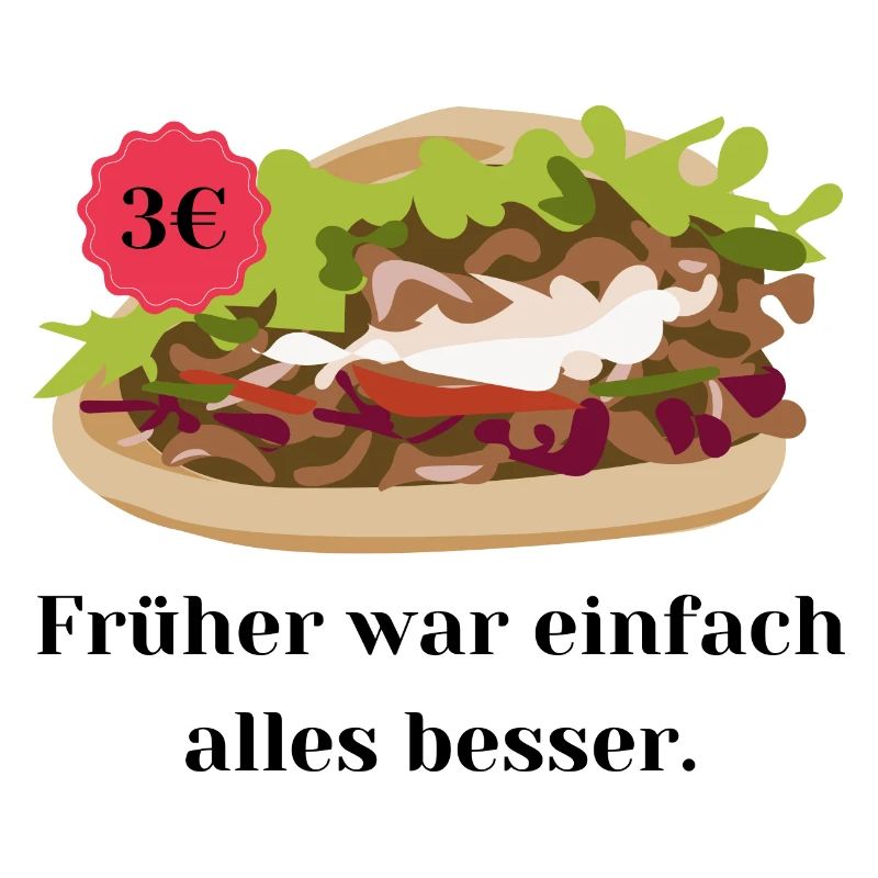 Früher war einfach alles besser - Dönerpreise
