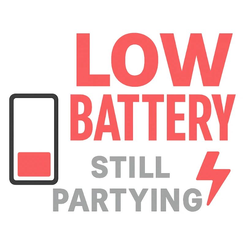 Low Battery Still Partying