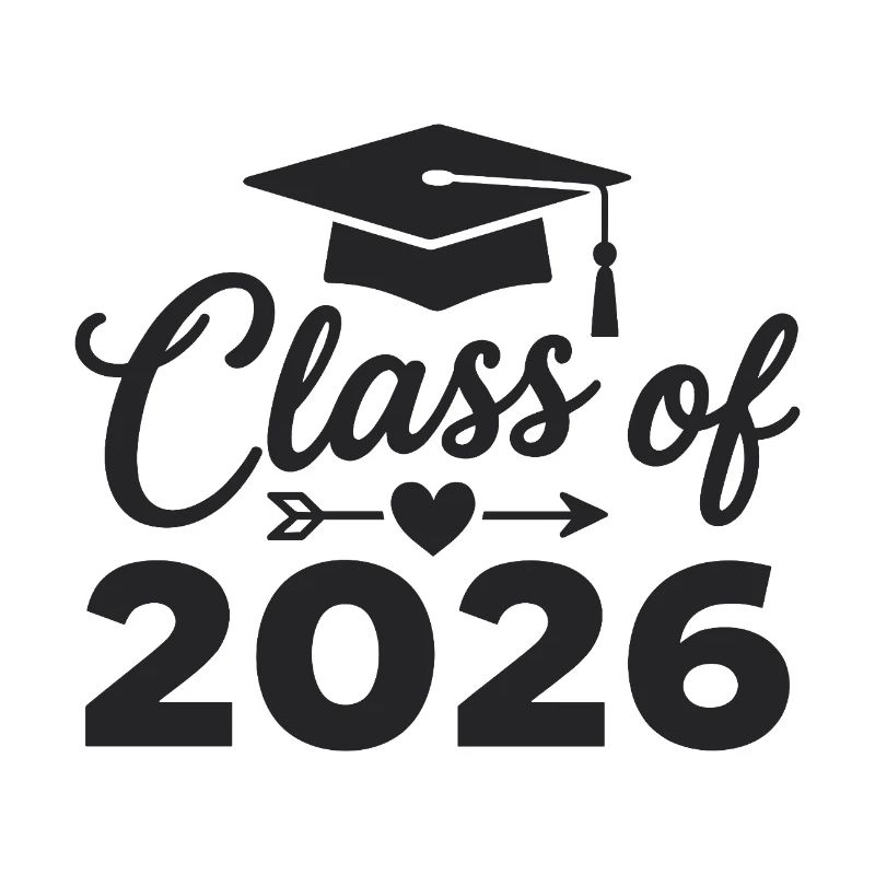 CLASS OF 2026 Graduates Graduation Studies
