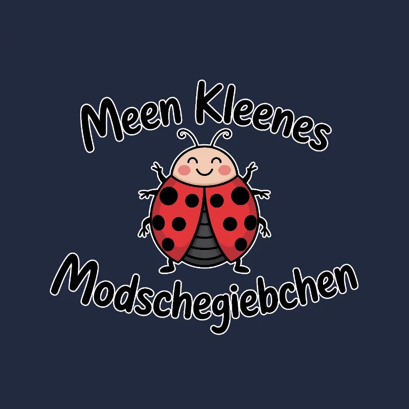 Meen kleenes Modschegiebchen – Sächsischer Spruch