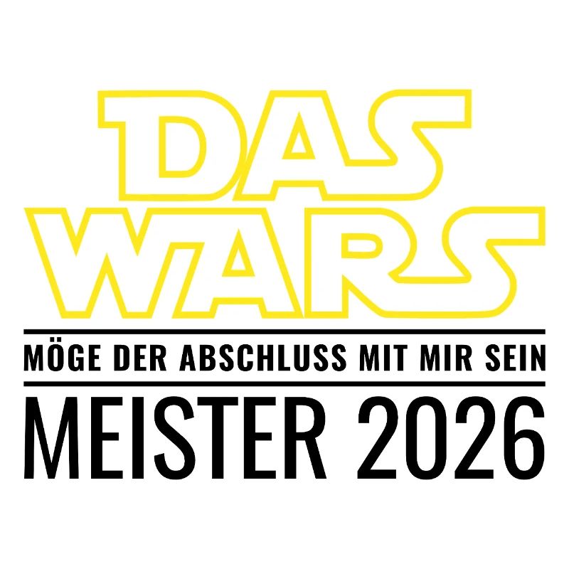 Meister 2026 Das wars Möge Abschluss mit mir sein