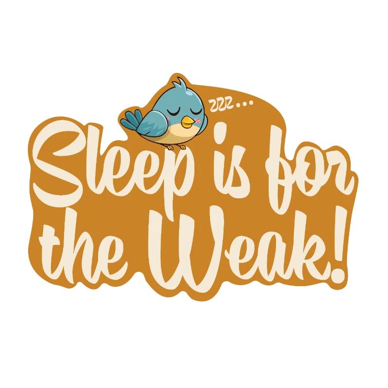 Le sommeil, c’est pour les faibles !