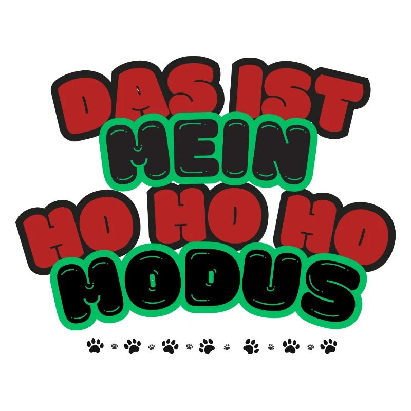 Ho ho ho Modus Spruch Design