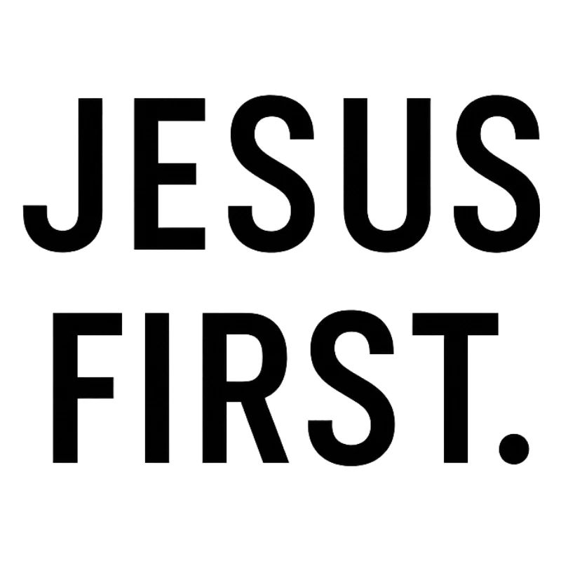 Jesus first lettering