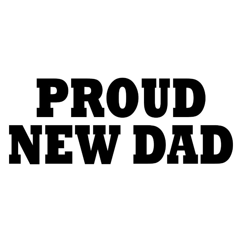 Proud new dad