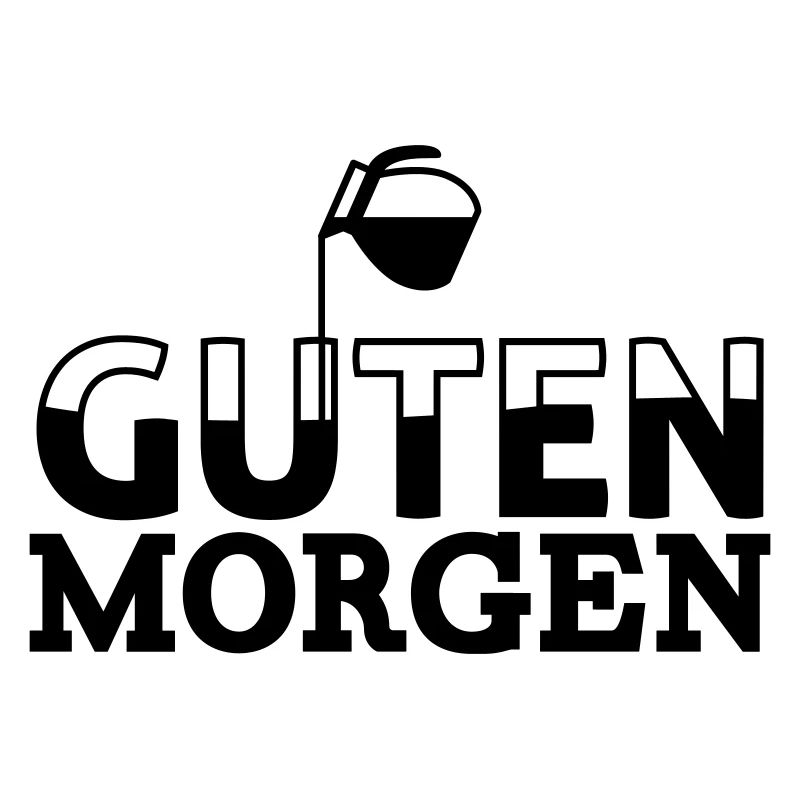 Guten Morgen Kaffee