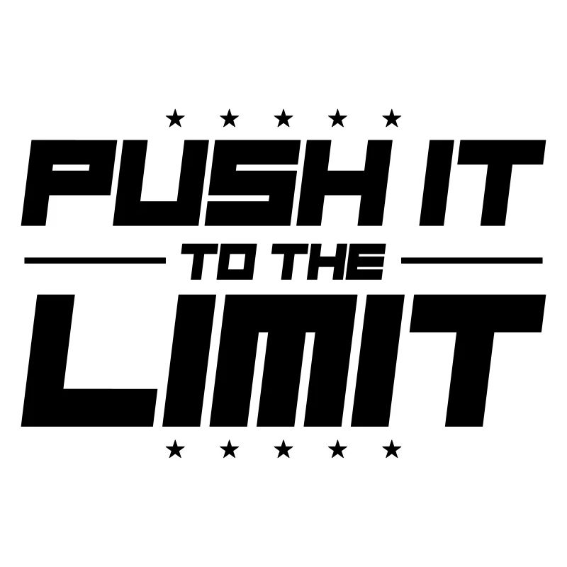 Push It To The Limit