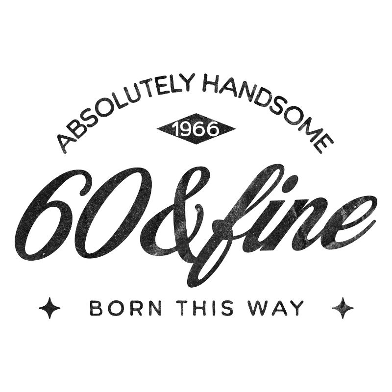 Vintage Born This Way – Absolutely Handsome 60