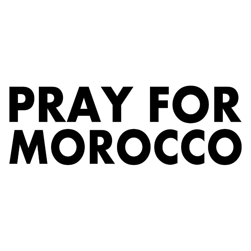 Pray for morocco - maroc