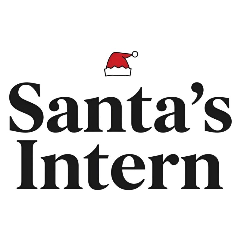 Santa's Intern Funny Christmas Design