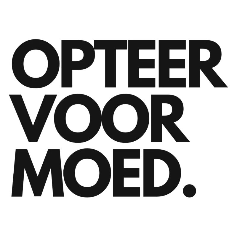 Opt for courage. Antwerp dialect shirts