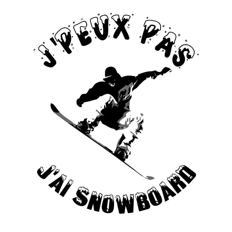 j'peux pas j'ai snowboard