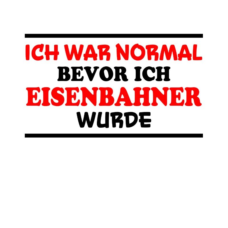 Eisenbahner Spruch Lokführer Eisenbahner Geschenk