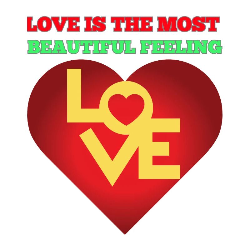 L’amour est le plus beau sentiment