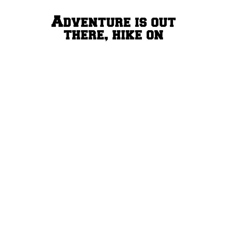 Randonnée - L’aventure est là-bas, la randonnée