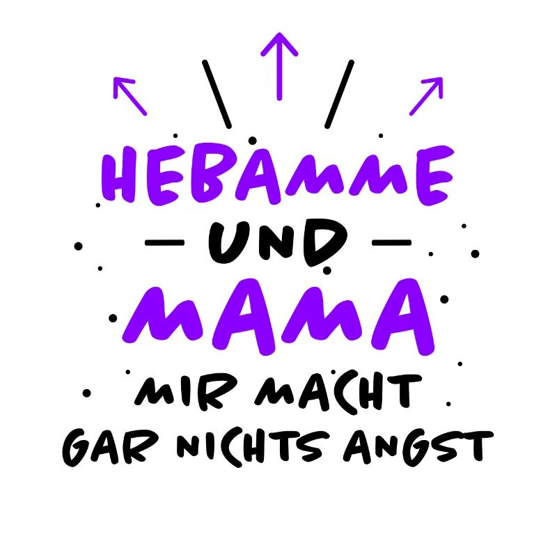 Hebamme Spruch Beruf Lustiges Hebammen Geschenk