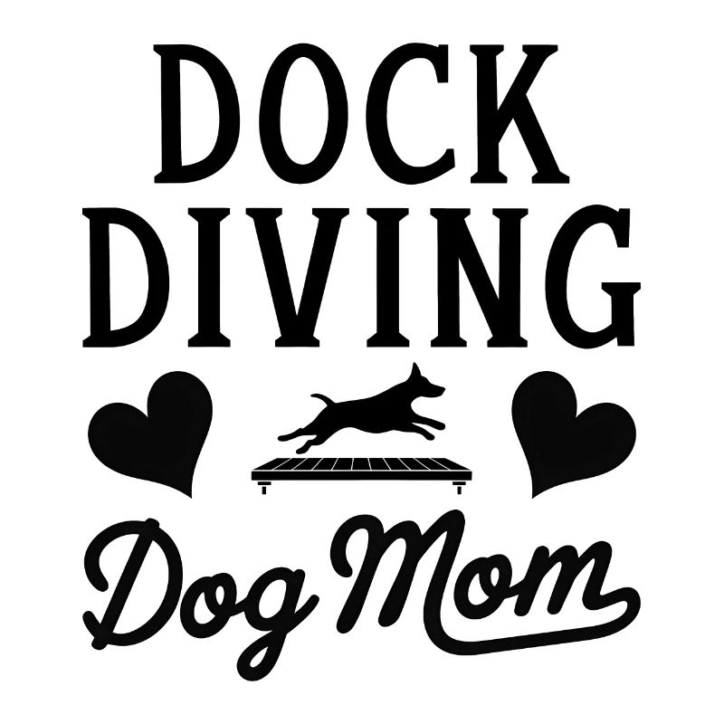 Dock Diving Saying Dog Diving Dock Diving Gift