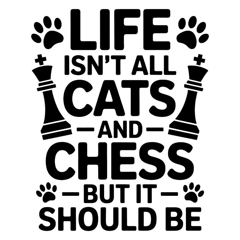 Chess Saying Chat Chess Gift