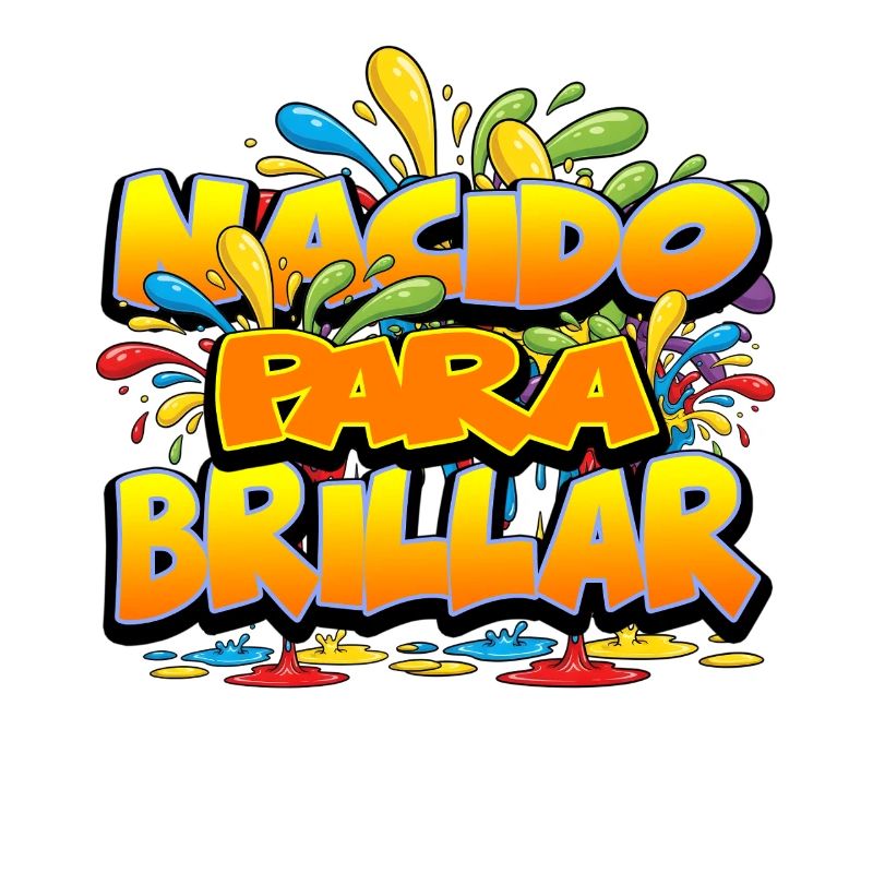 Nacído Para Brillar Couleur Vive