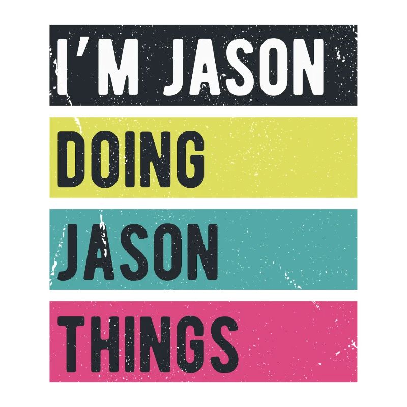 I'm Jason Doing Jason Things Retro Colors